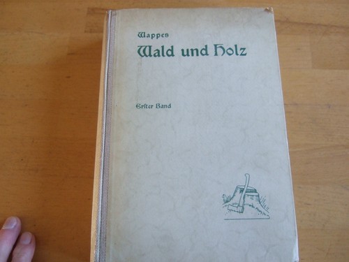 Wald und holz ein - =,