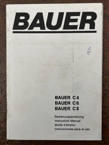 Bauer c8 anleitung - c4,, -anleitung